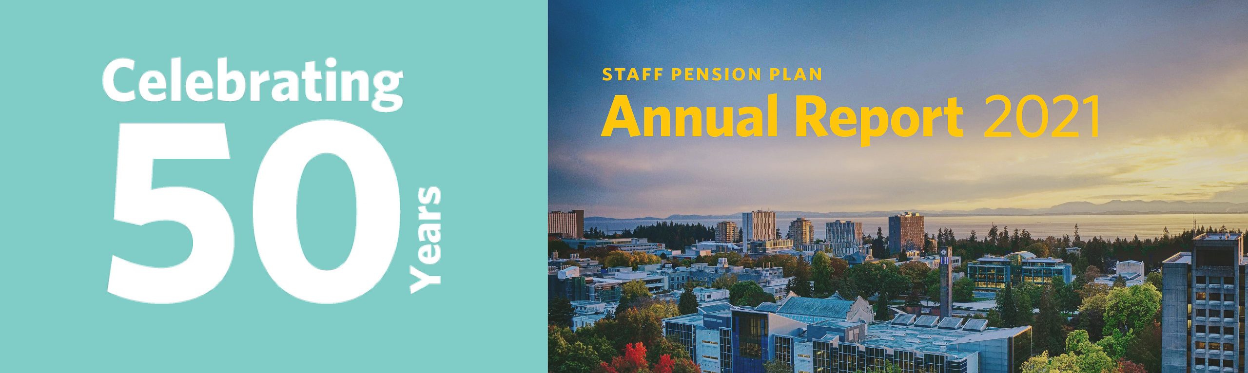 2021 UBC Staff Pension Plan Annual Report 